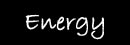 Energy